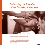 Delivering the promise of the decade of vaccines