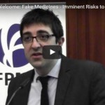 Fake medicines - imminent risks to global health