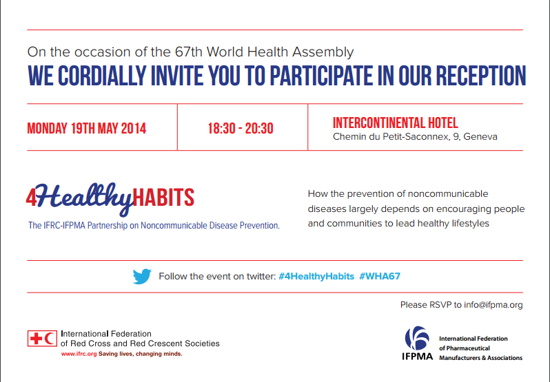 The Joint IFRC-IFPMA Reception on the occasion of the 67th World Health Assembly