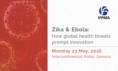 WHA69 IFPMA Reception: Zika & Ebola: How global health threats prompt innovation