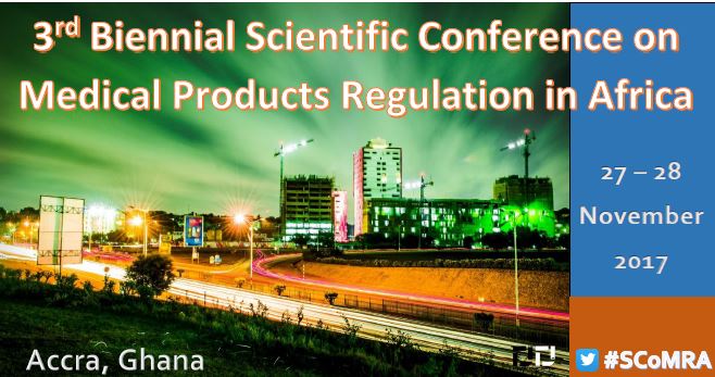 3rd Biennial Scientific Conference on Medical Products Regulation in Africa: Sustaining the momentum for regulatory harmonization in Africa 27-29 November 2017