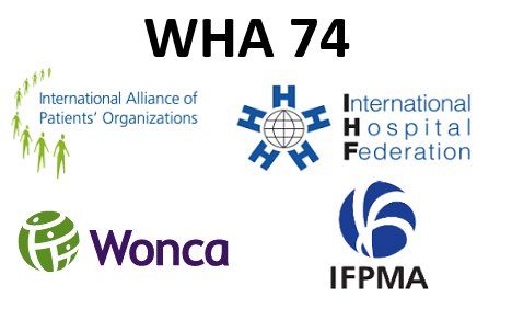 WHA 74 – IAPO-IAS-IDF-IEA-IHF-IFPMA-WFPHA-ISN-WONCA Statement on agenda item 13.1 Global action on patient safety
