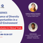 Importance of Diversity & Equal Opportunities in a Healthy R&D Environment: Diversity and inclusion in clinical trials (Video)