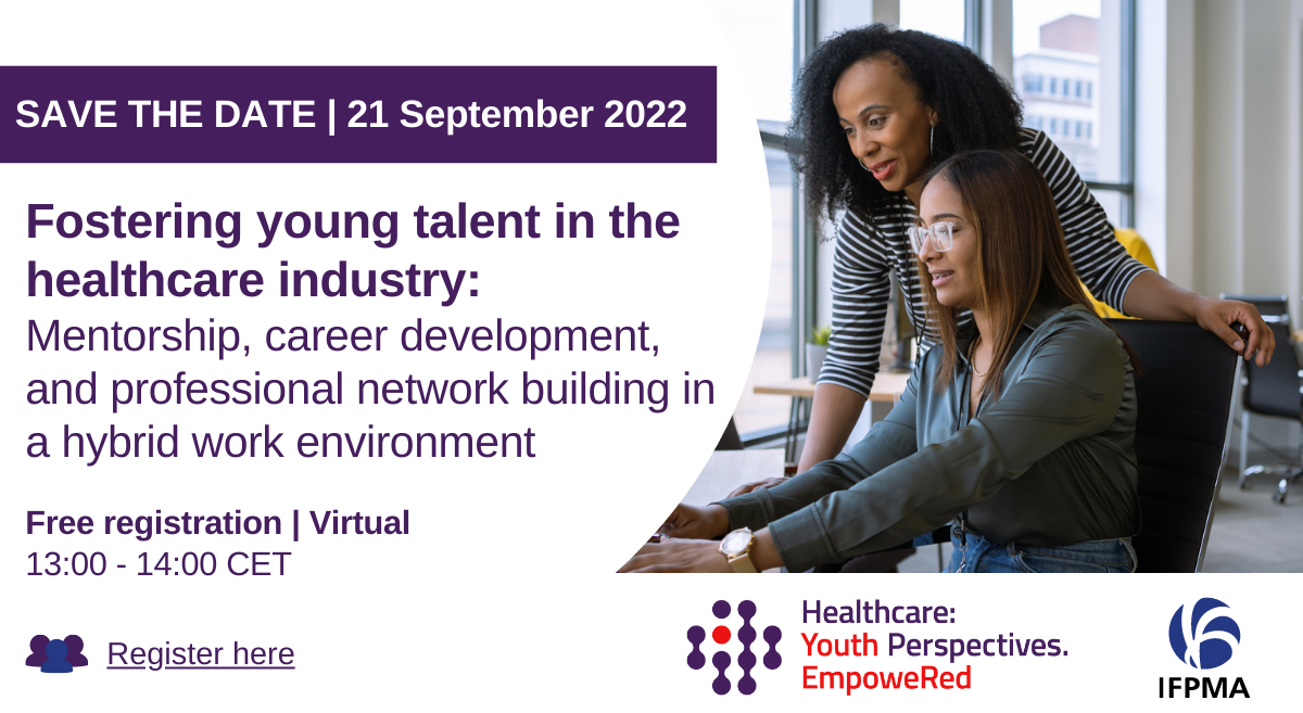 Fostering young talent in the healthcare industry: Mentorship, career development, and professional network building in a hybrid work environment