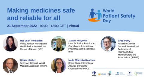 World Patient Safety Day 2022: Making medicines safe and reliable for all (Video)